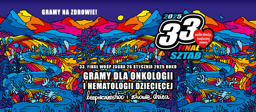 05 zm FB COVER SZTAB PL ogloszenie celu 33 finalu wosp