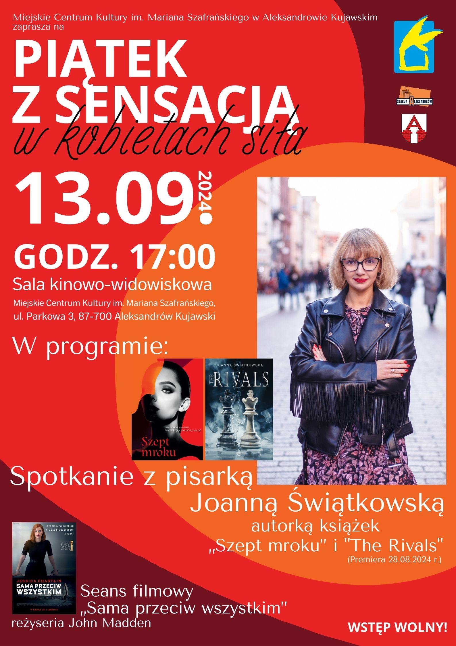 13.09.2024. - Piątek z sensacją. W kobietach siła. Spotkanie z pisarką Joanną Świątkowską 