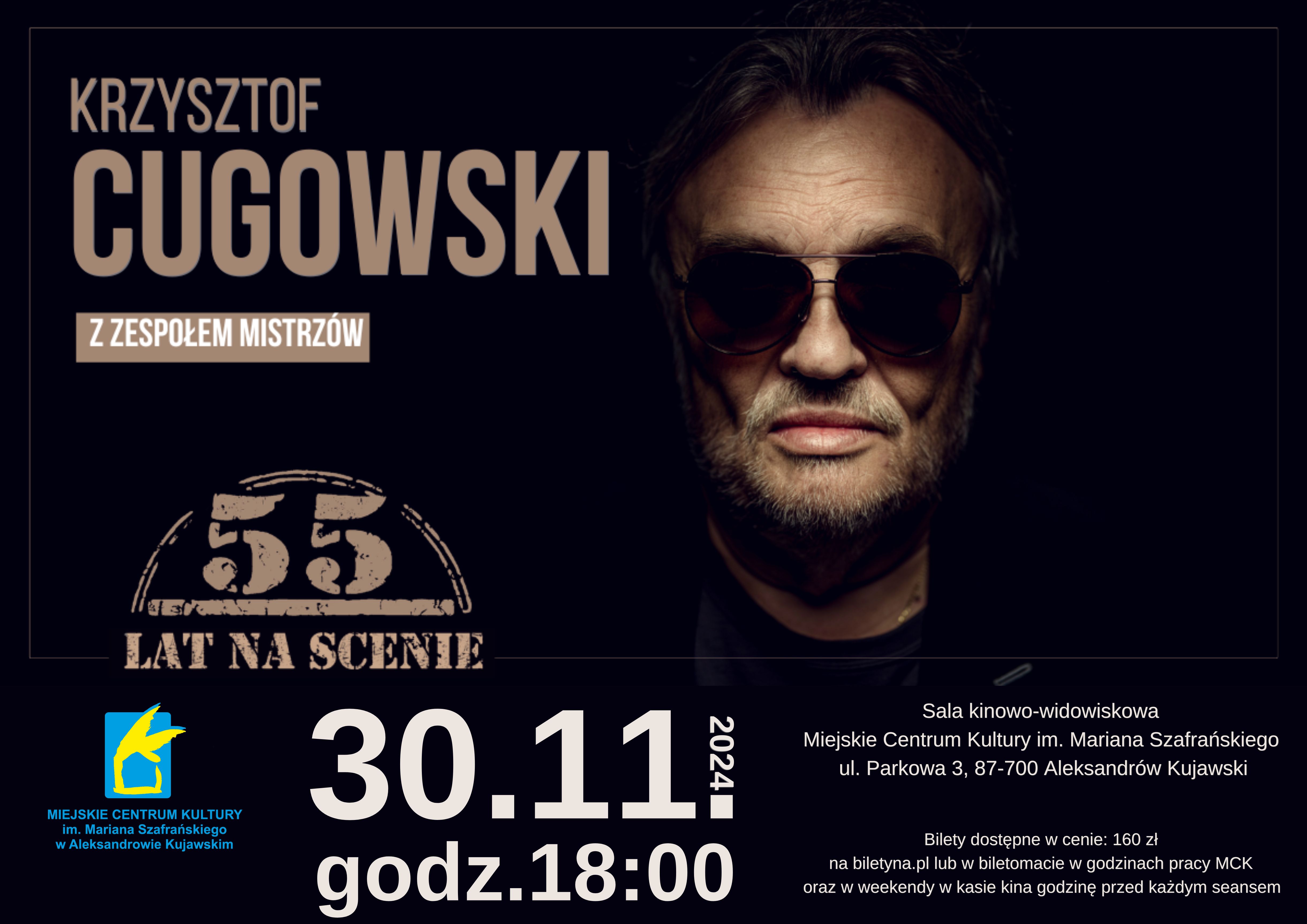 30.11.2024 r. - Koncert - KRZYSZTOF CUGOWSKI