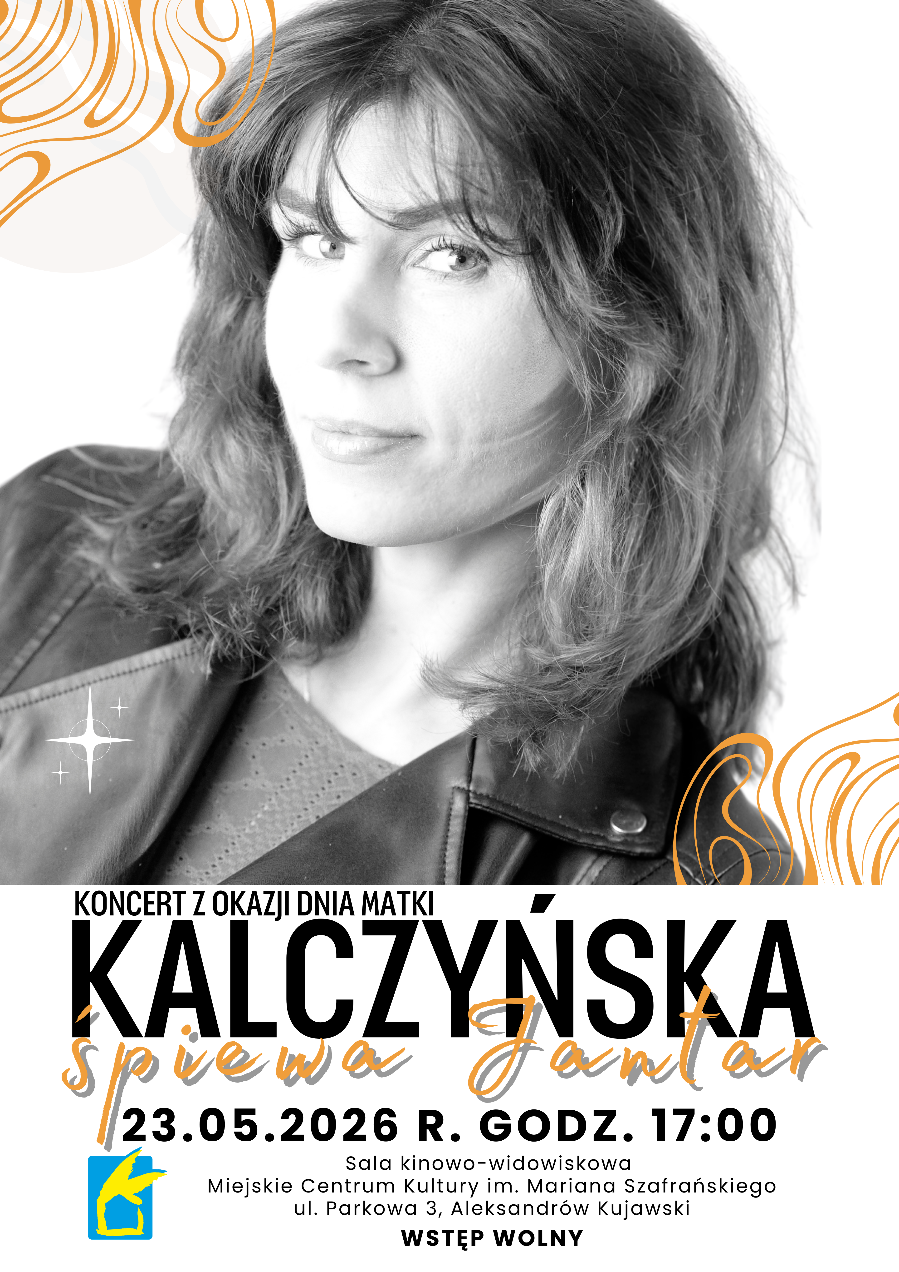 „Kalczyńska Śpiewa Jantar” koncert z okazji � Dnia Matki � | WSTĘP WOLNY